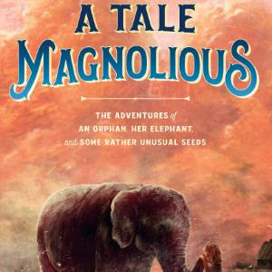 Tale Magnolious book cover
