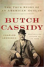 Butch Cassidy by Charles Leehrsen
