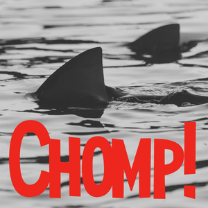 Shark fins with word chomp!