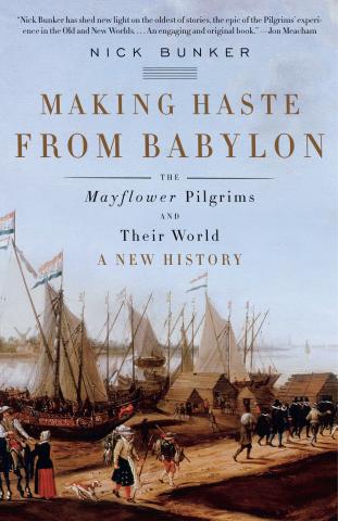 Making Haste From Babylon by Nick Bunker