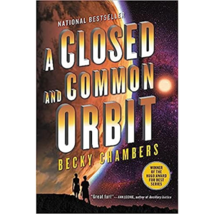 A Closed and Common Orbit by Becky Chambers