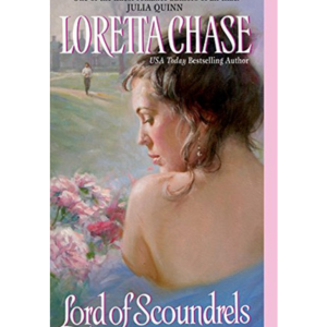 Lord of Scoundrels by Loretta Chase