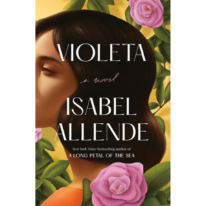 Violeta by Isabel Allende