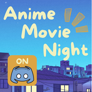 Anime Movie Night