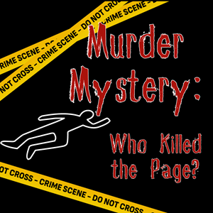 Murder Mystery: Who Killed the Page?