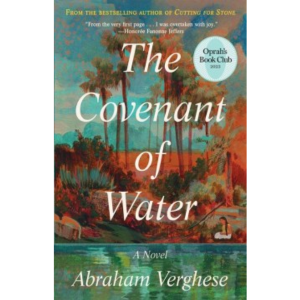 The Covenant of Water by Abraham Verghese