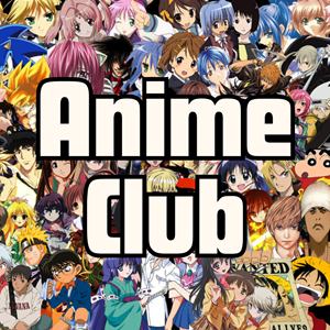 White text on a background of various anime characters. The text reads "Anime Club"