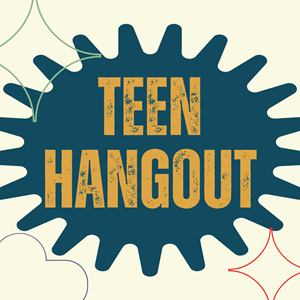 Teen Hangout