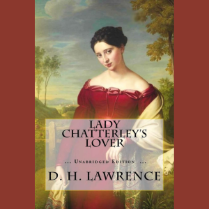 Lady Chatterley's Lover by DH Lawrence