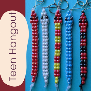 The words "Teen Hangout" and a several snake keychains made of beads.