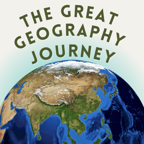 An image of the Earth, with green text above it reading, "The Great Geography Journey"