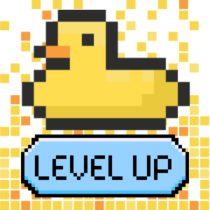 Pixel art ducky with text "level up"