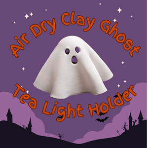 The text reads "Air dry clay ghost tea light holder" with an image of said ghost in orange font. The background is purple and black and has a haunted house and several flying bats.