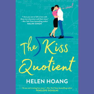 The Kiss Quotient by Helen Hoang