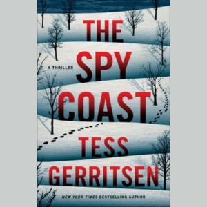 The Spy Coast by Tess Gerritsen