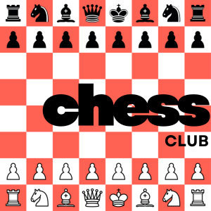 red and white chess board with text "Chess Club"