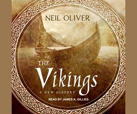 The Vikings by Neil Oliver