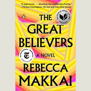 The Great Believers by Rebecca Makkai