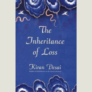 The Inheritance of Loss by Kiran Desai