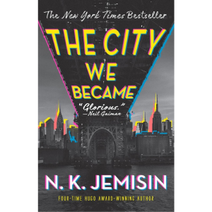 The City We Became by N. K. Jemisin