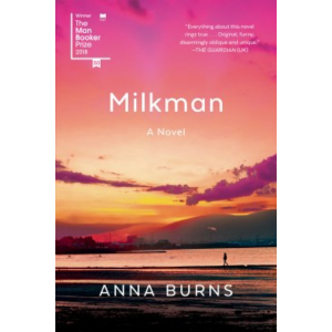 Milkman by Anna Burns