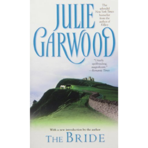 The Bride by Julie Garwood