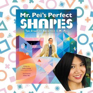 Cover of Mr Pei's Perfect Shapes with Julie Leung's photo