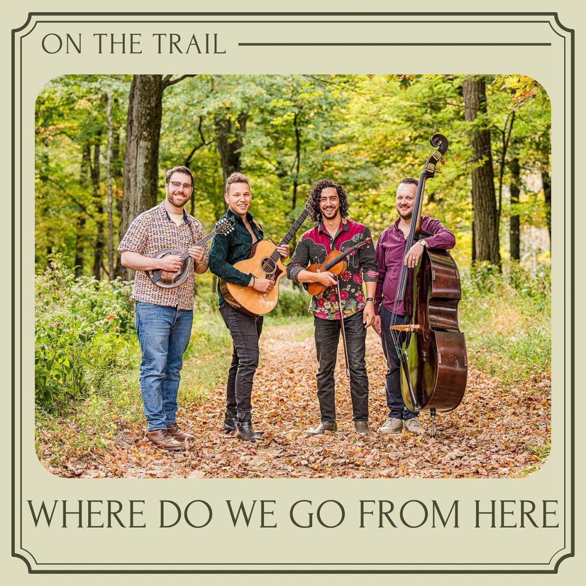 On The Trail Bluegrass